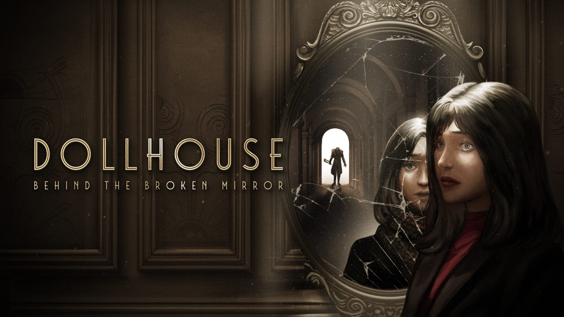 Dollhouse: Behind the Broken Mirror