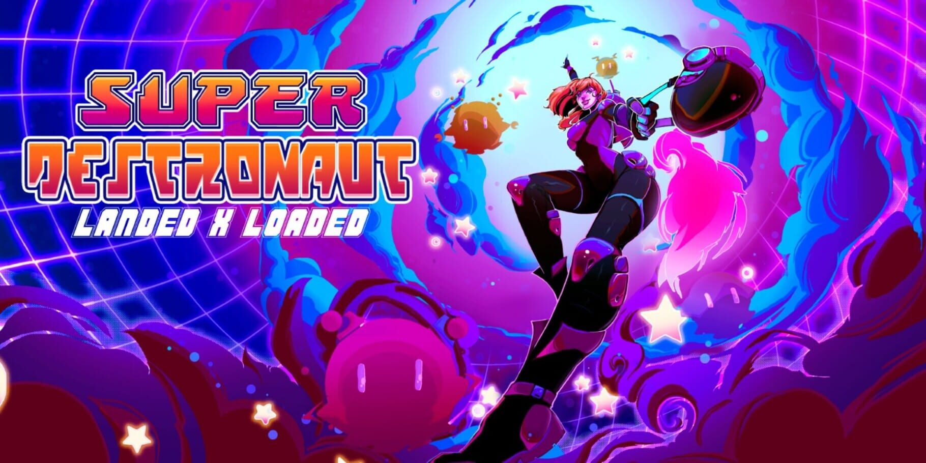 Super Destronaut: Landed X Loaded artwork