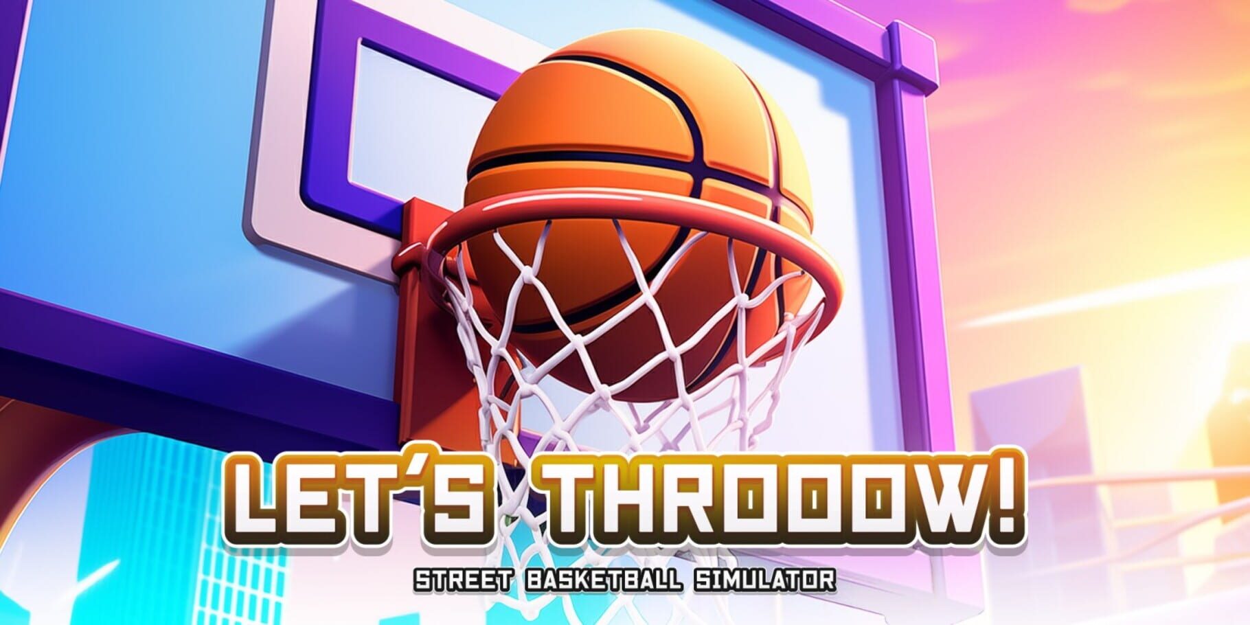 Let's Throoow! Street Basketball Simulator artwork