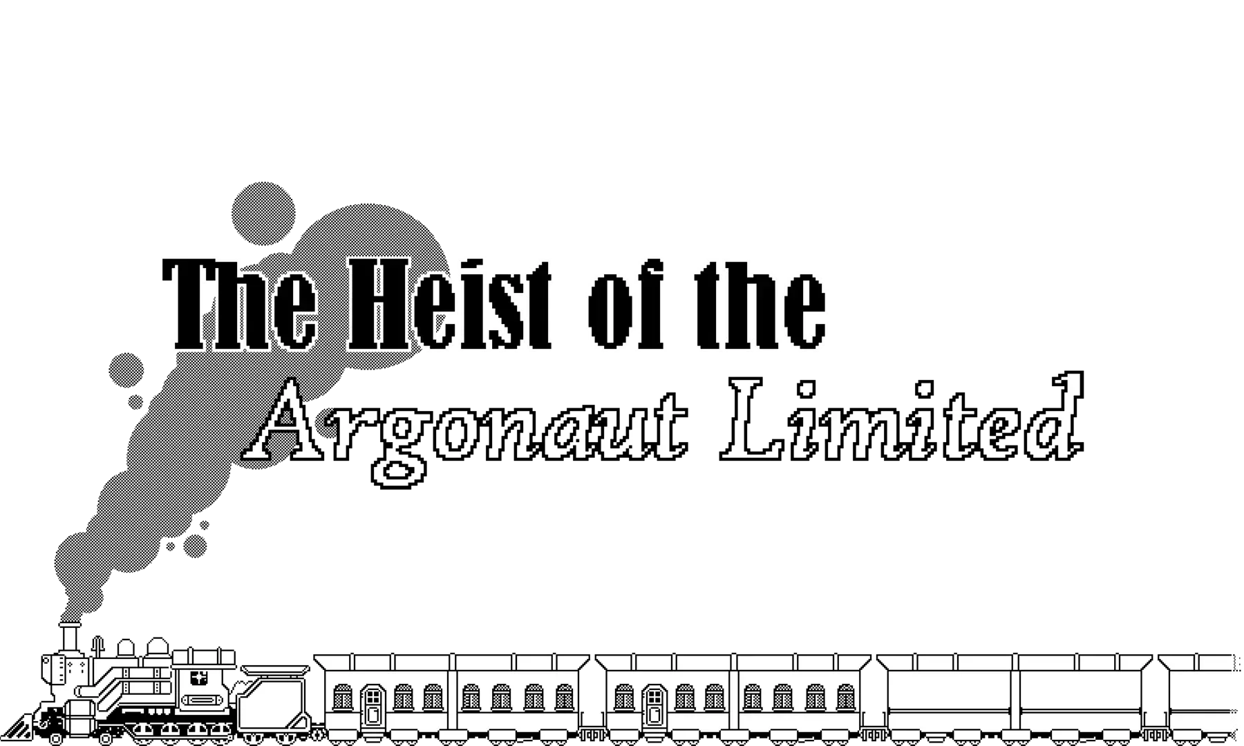 The Heist of the Argonaut Limited