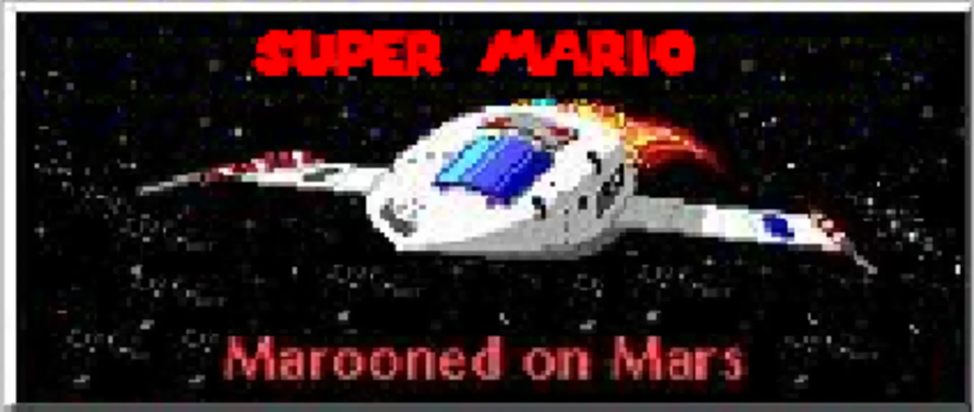 Super Mario in Marooned on Mars!