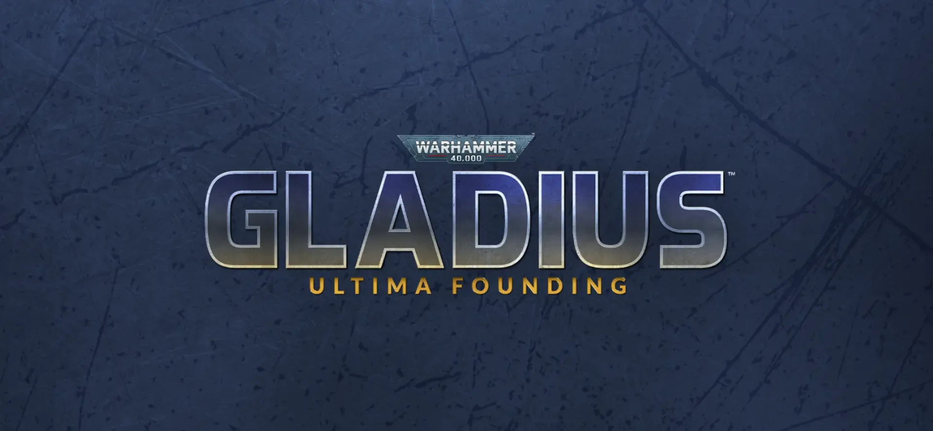 Warhammer 40,000: Gladius - Ultima Founding