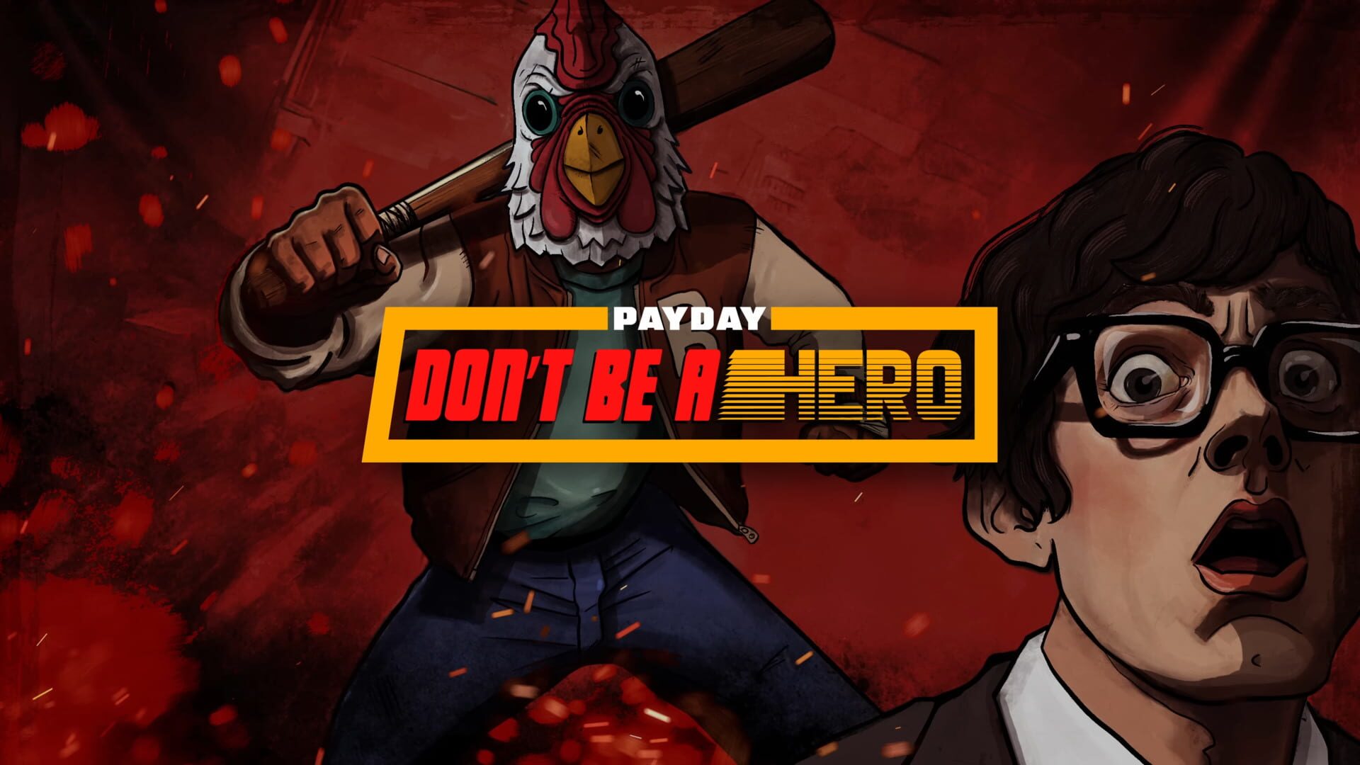 Artwork for Payday: Don't Be a Hero