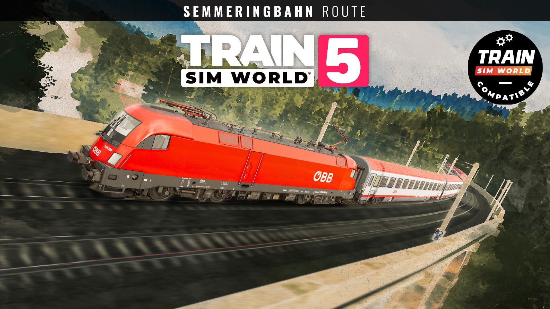 Train Sim World 5: Semmeringbahn - Wiener Neustadt - Mürzzuschlag