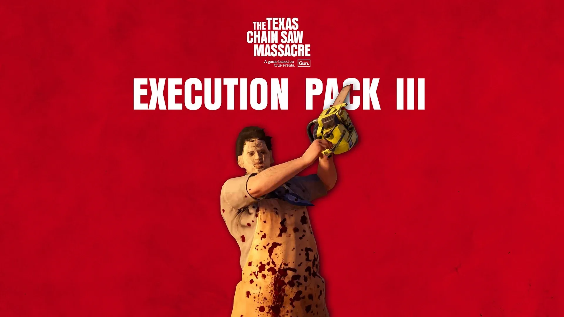 The Texas Chain Saw Massacre: Execution Pack 3