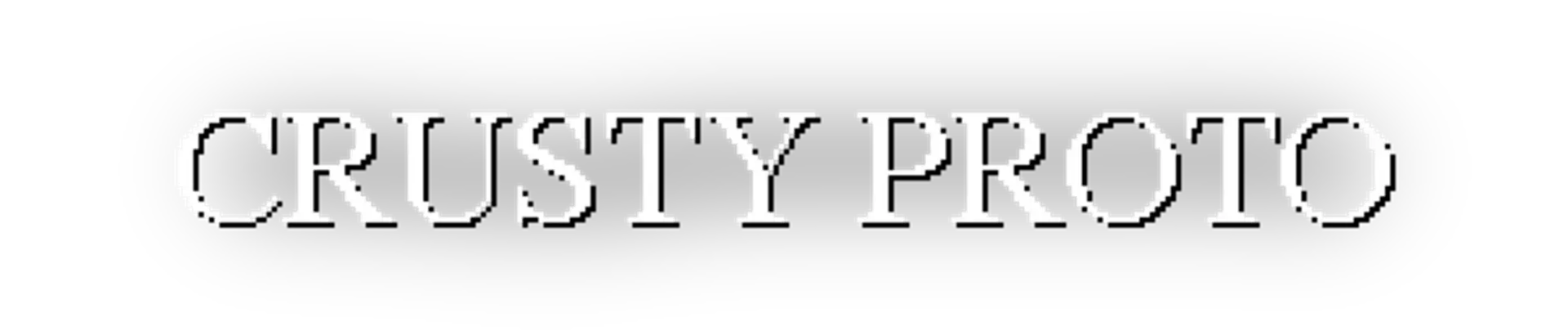 Crusty Proto
