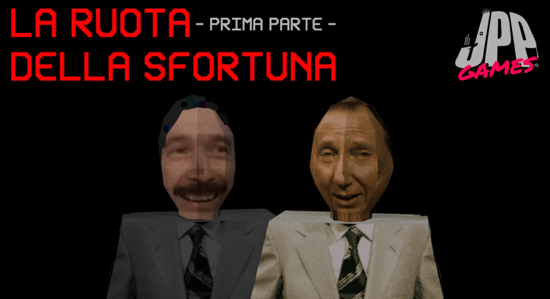 La Ruota Della Sfortuna: Prima parte