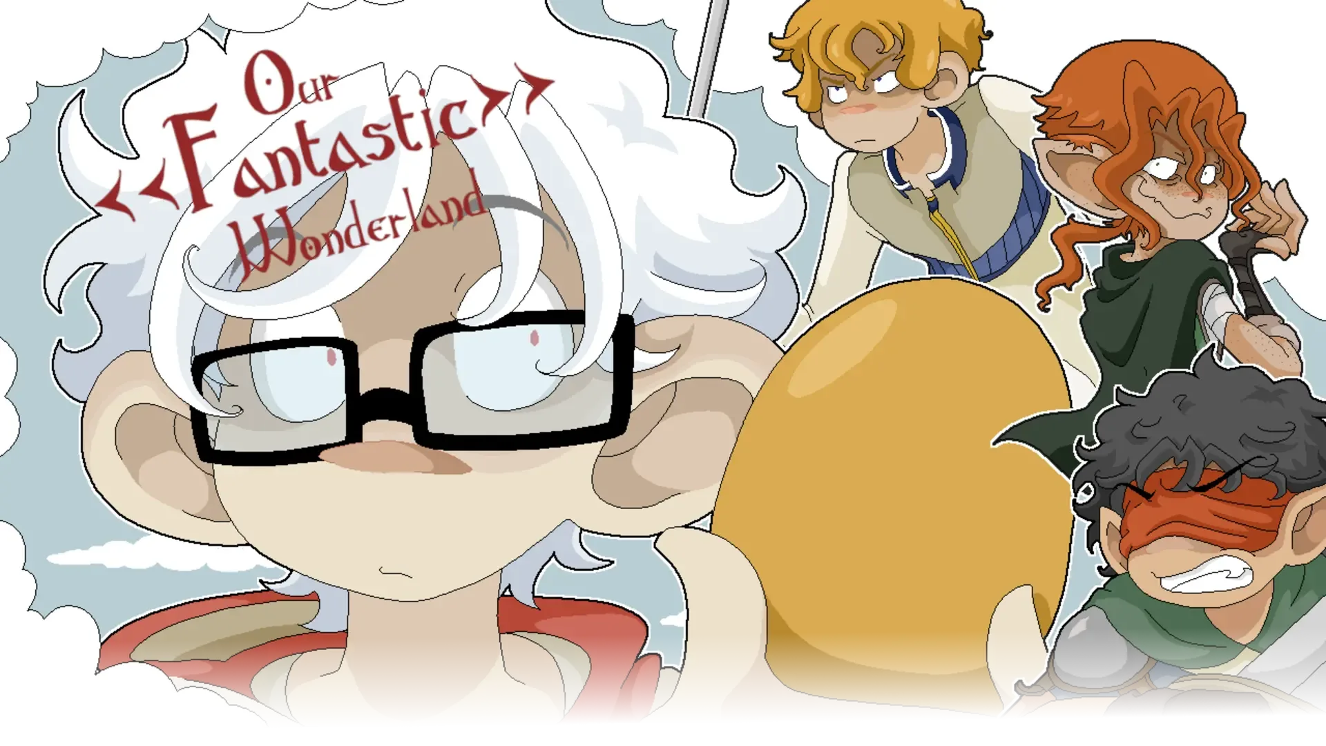 Our Fantastic Wonderland