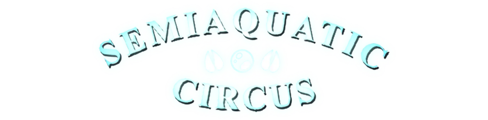 Semiaquatic Circus