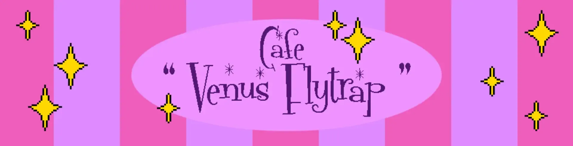 Cafe Venus Flytrap