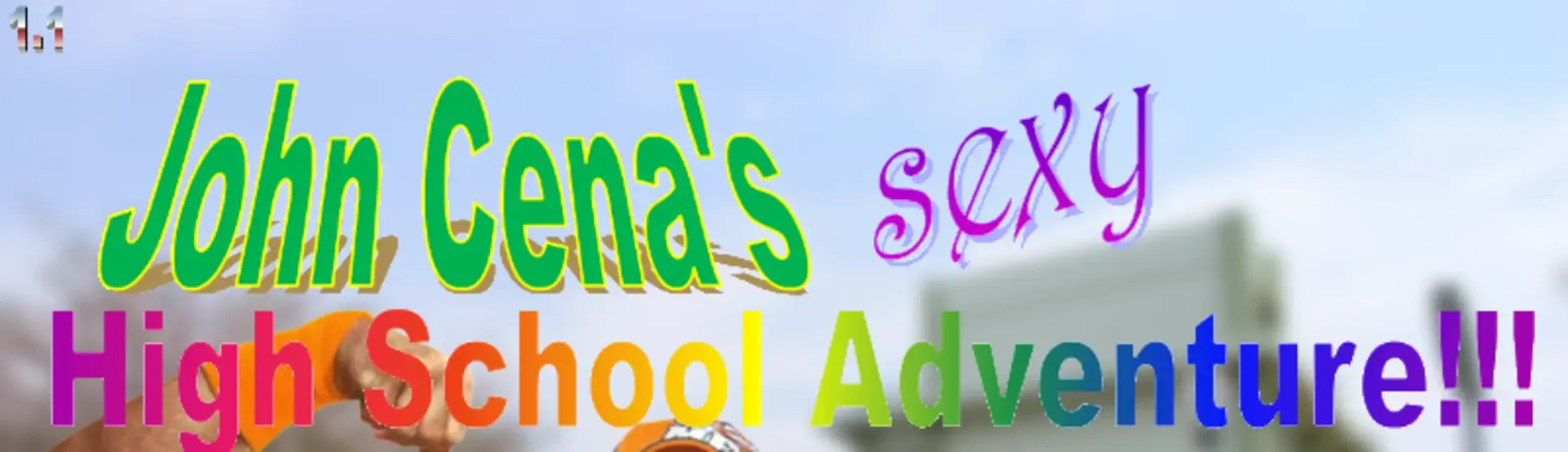 John Cena’s Sexy High School Adventure