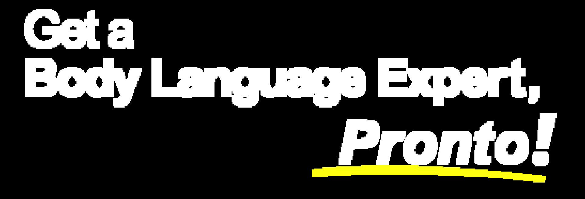 Artwork for Get a Body Language Expert, Pronto!
