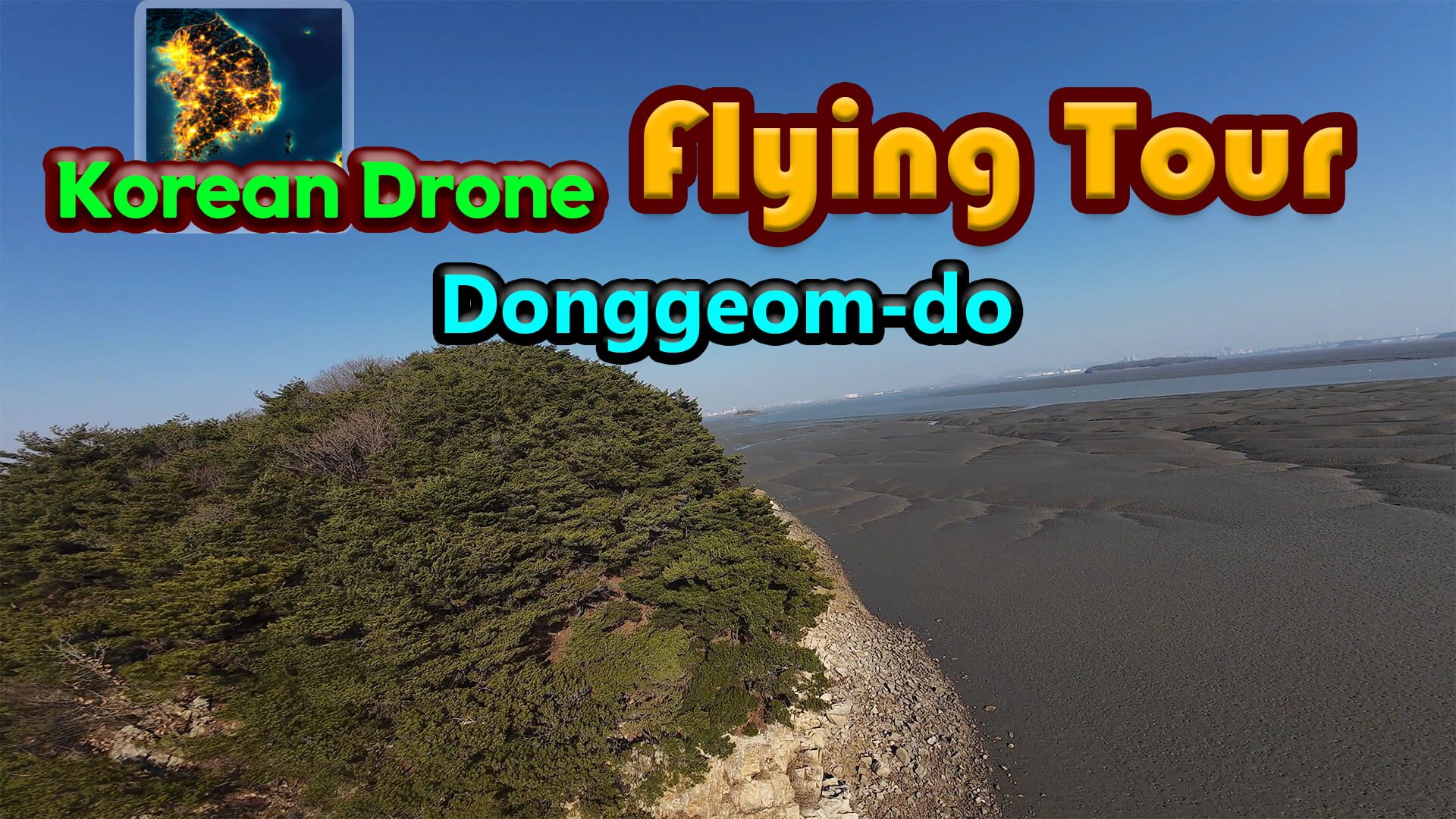 Artwork for Korean Drone Flying Tour Donggeom-do