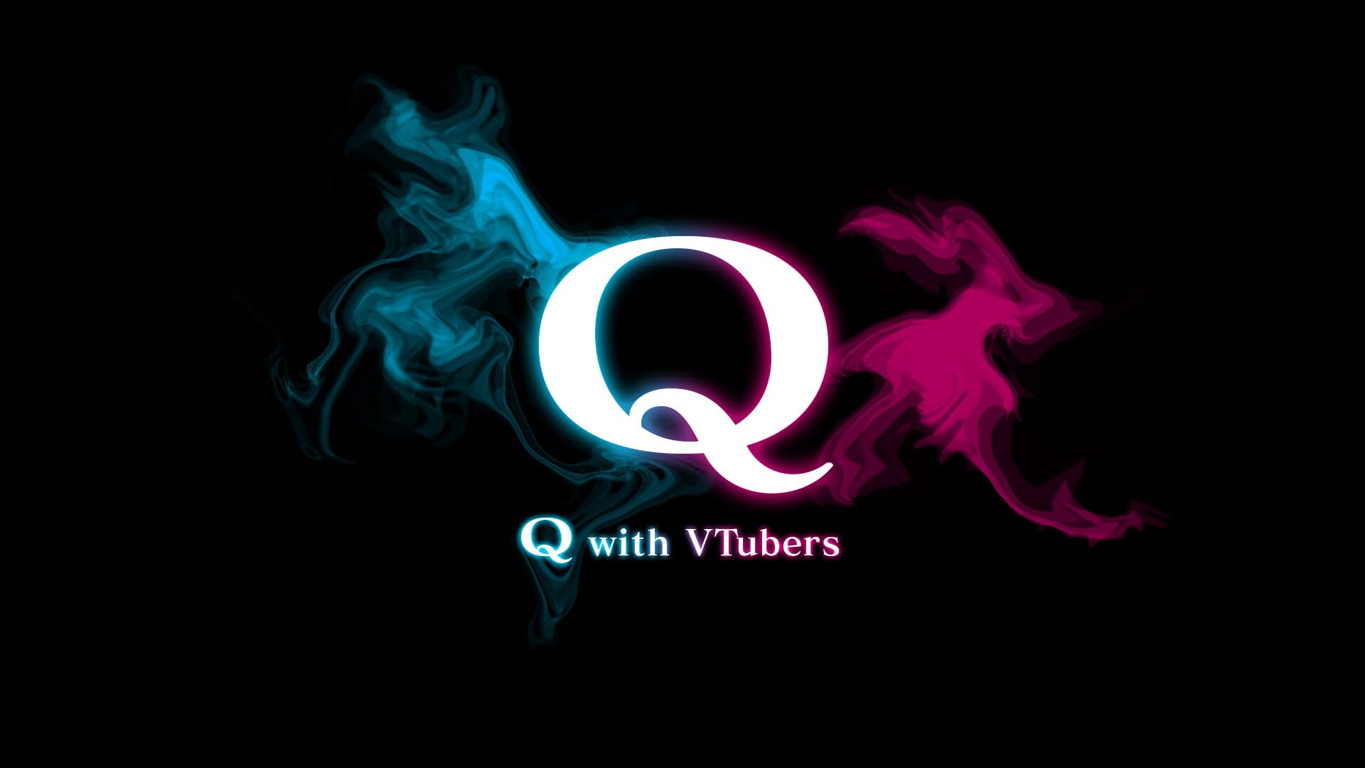 Q with VTubers artwork