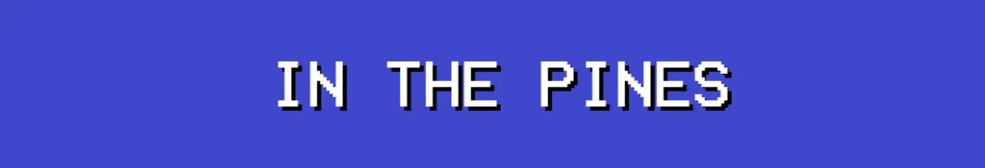 In the Pines