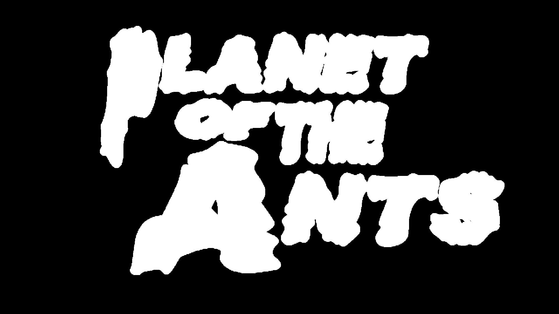 Artwork for Planet of the Ants