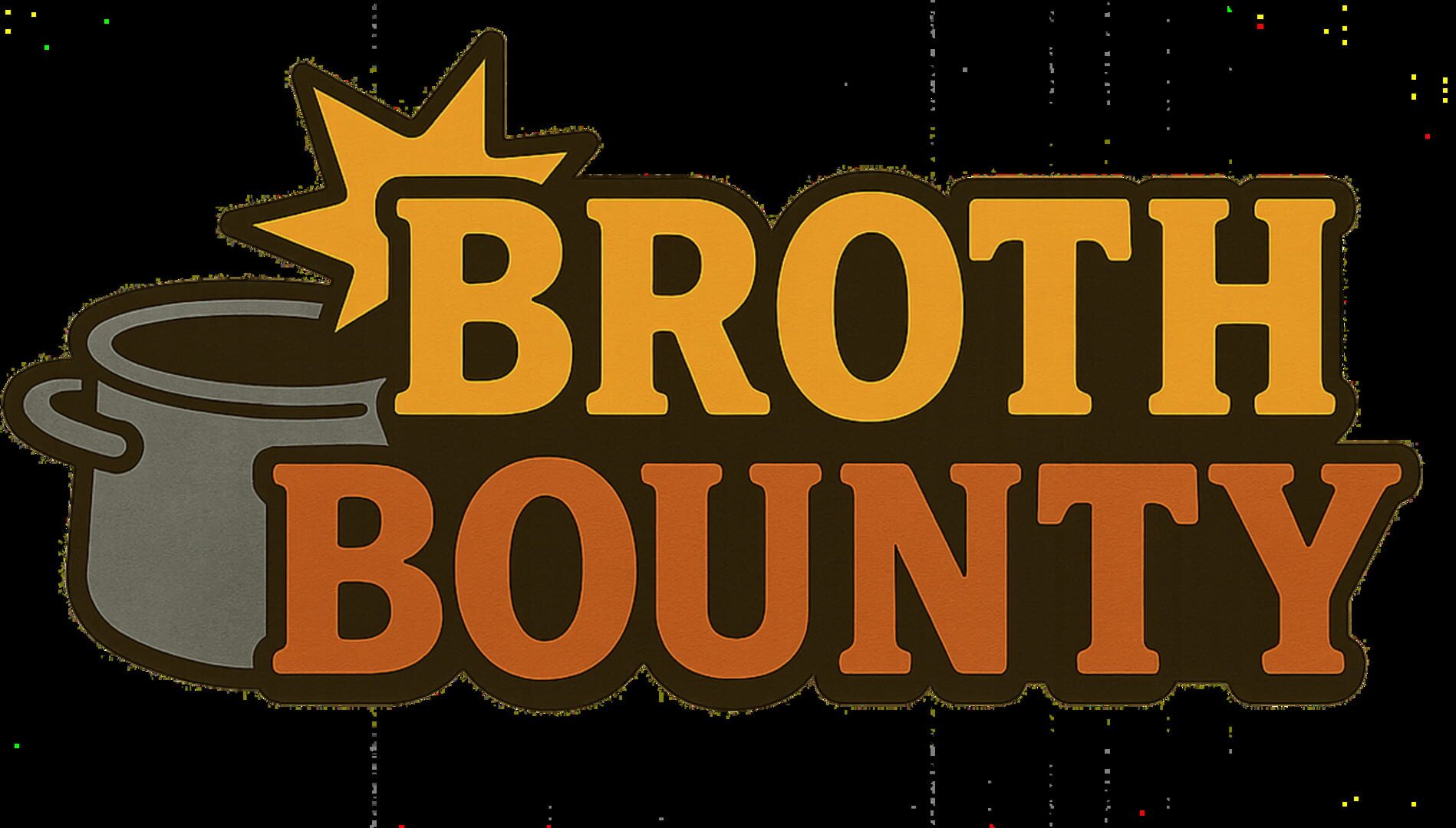 Broth Bounty