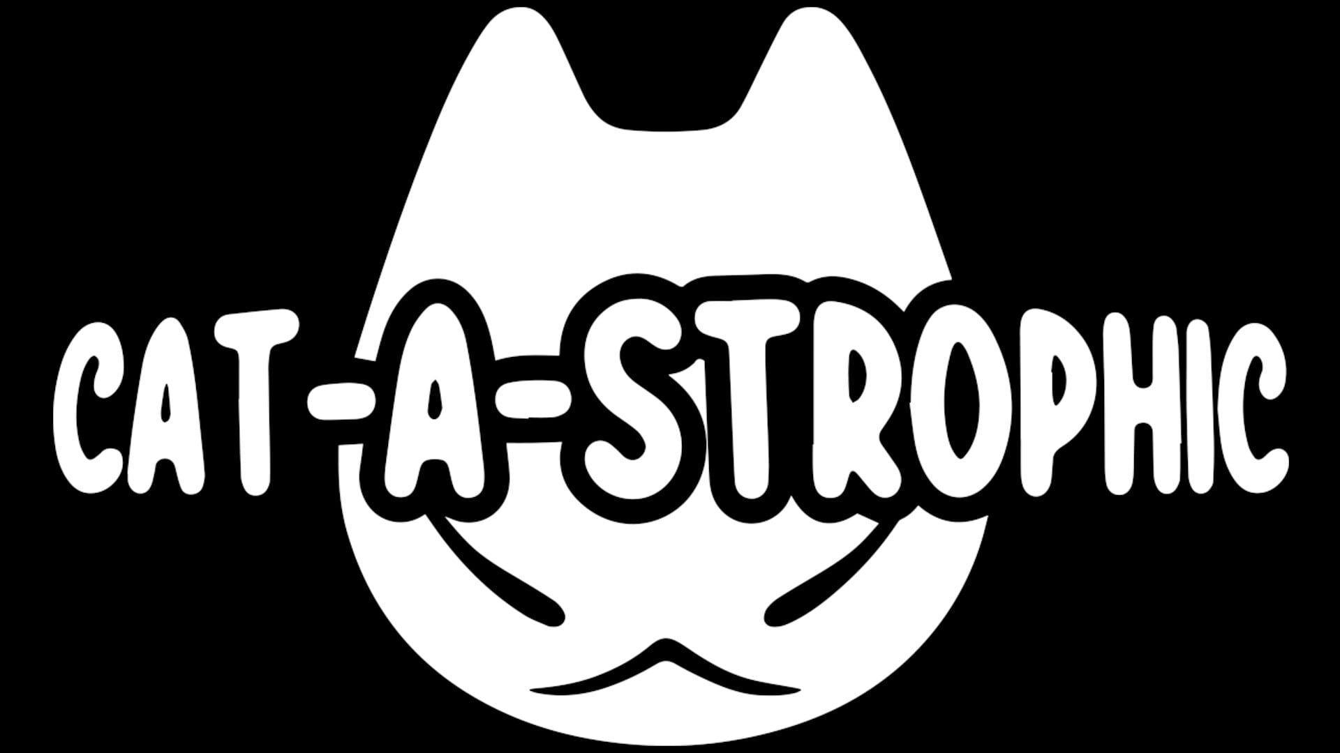 Cat-a-strophic