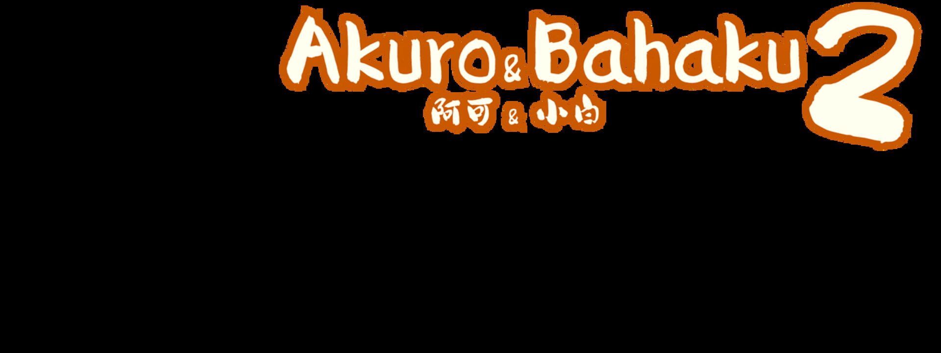 Artwork for Akuro & Bahaku 2