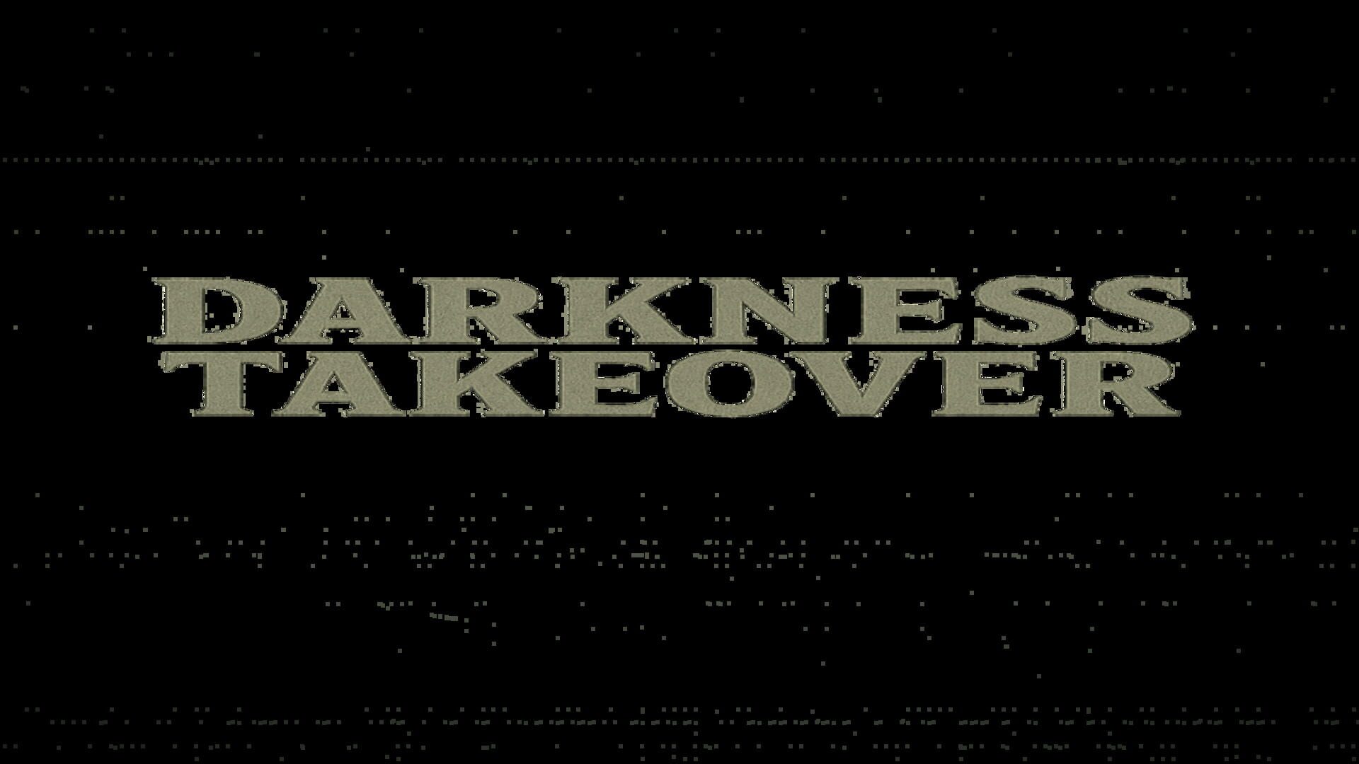 Darkness Takeover screenshot