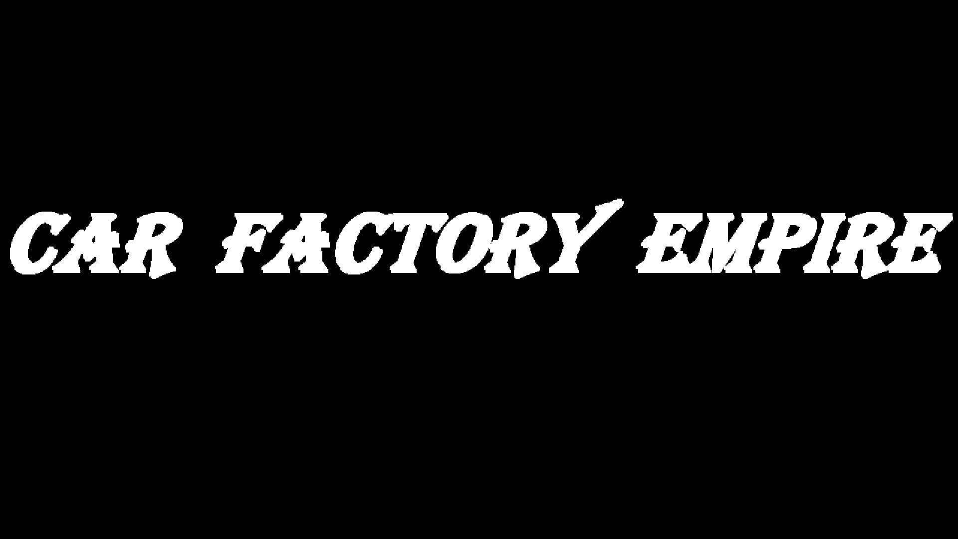 Car Factory Empire