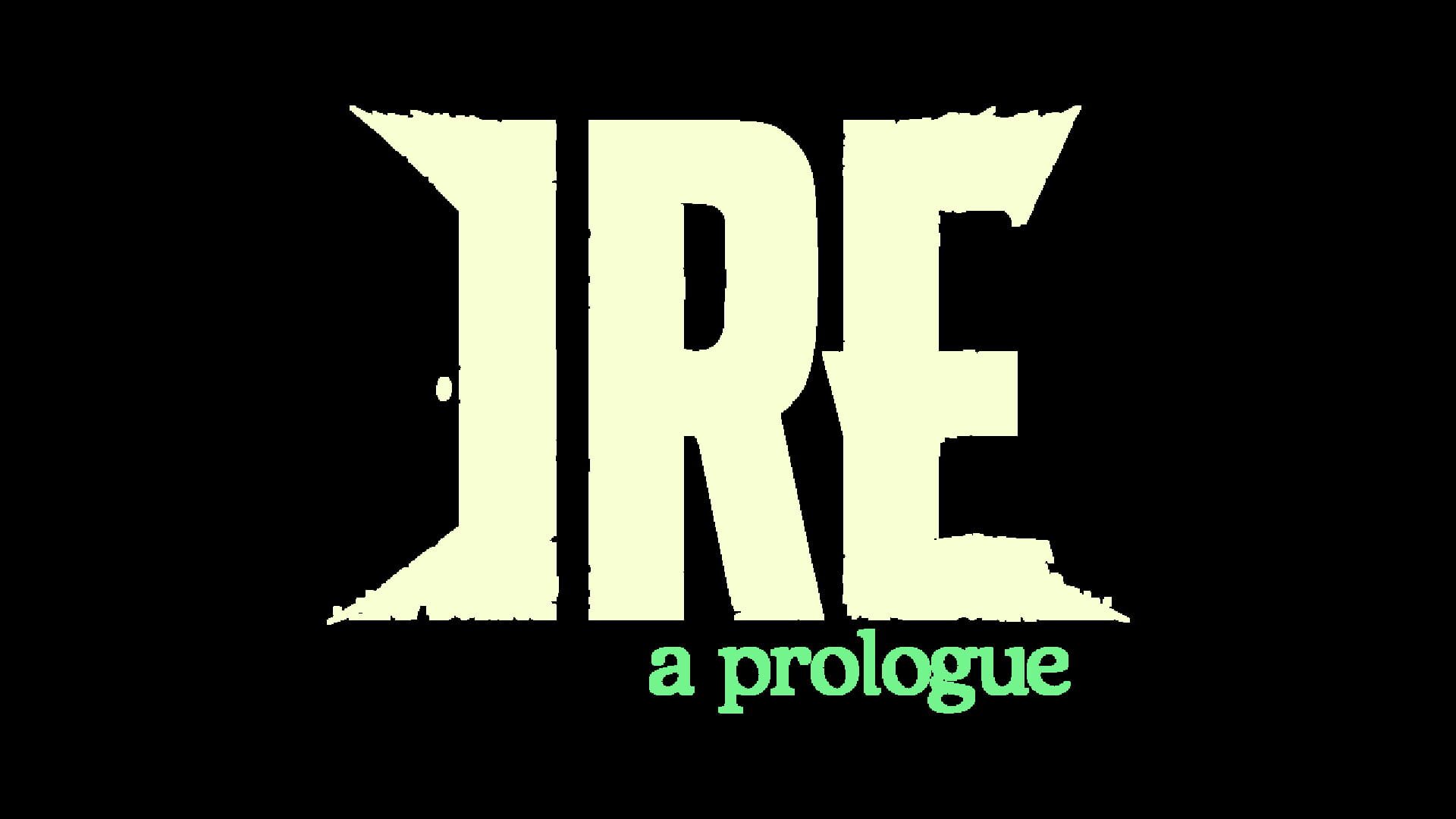 Ire: A Prologue artwork