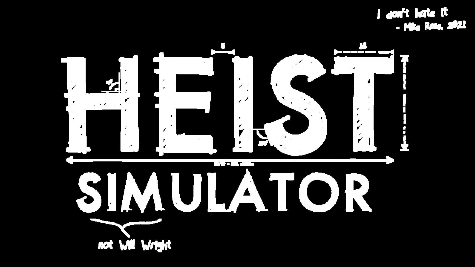 Heist Simulator artwork