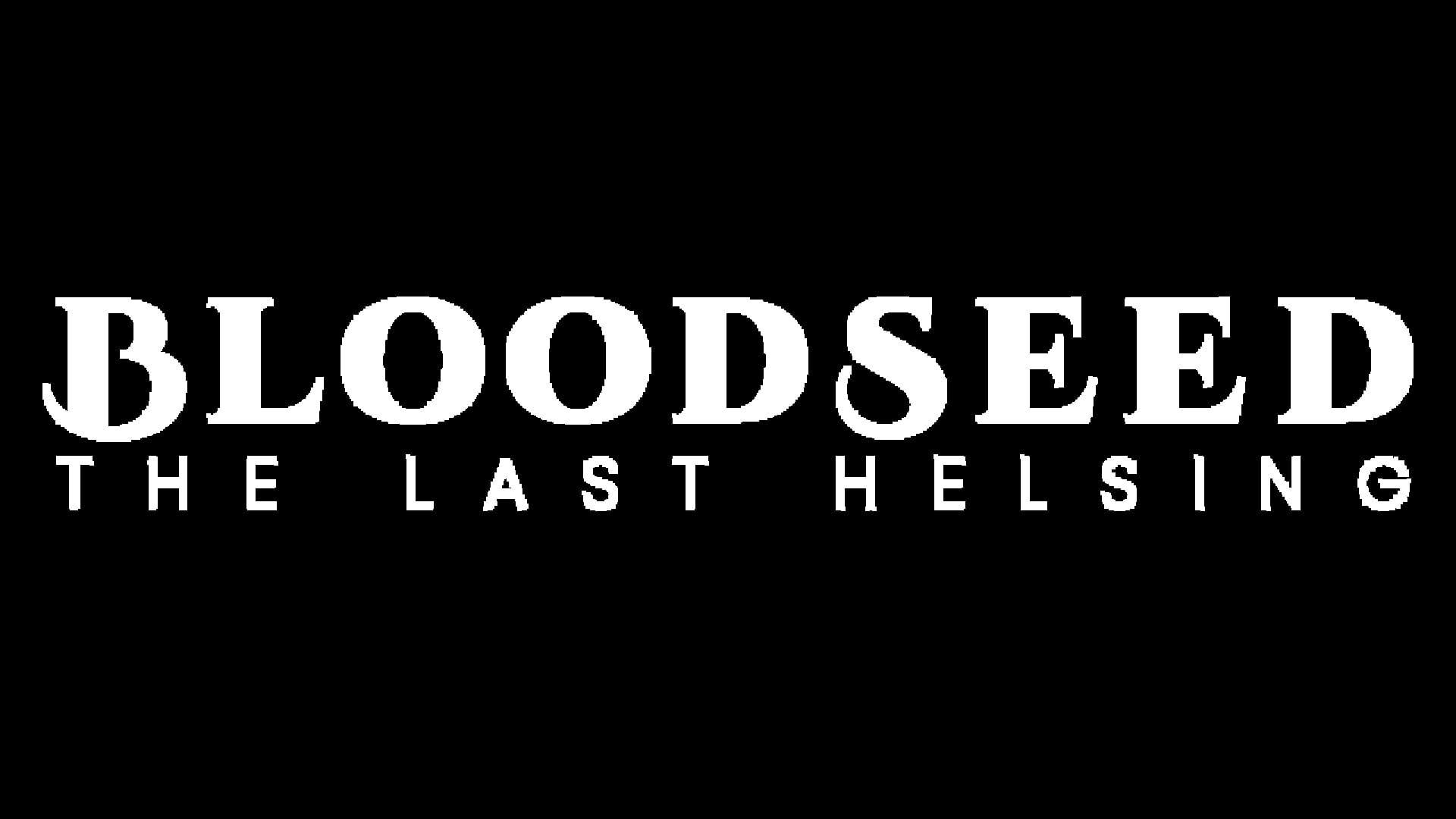Bloodseed: The Last Helsing