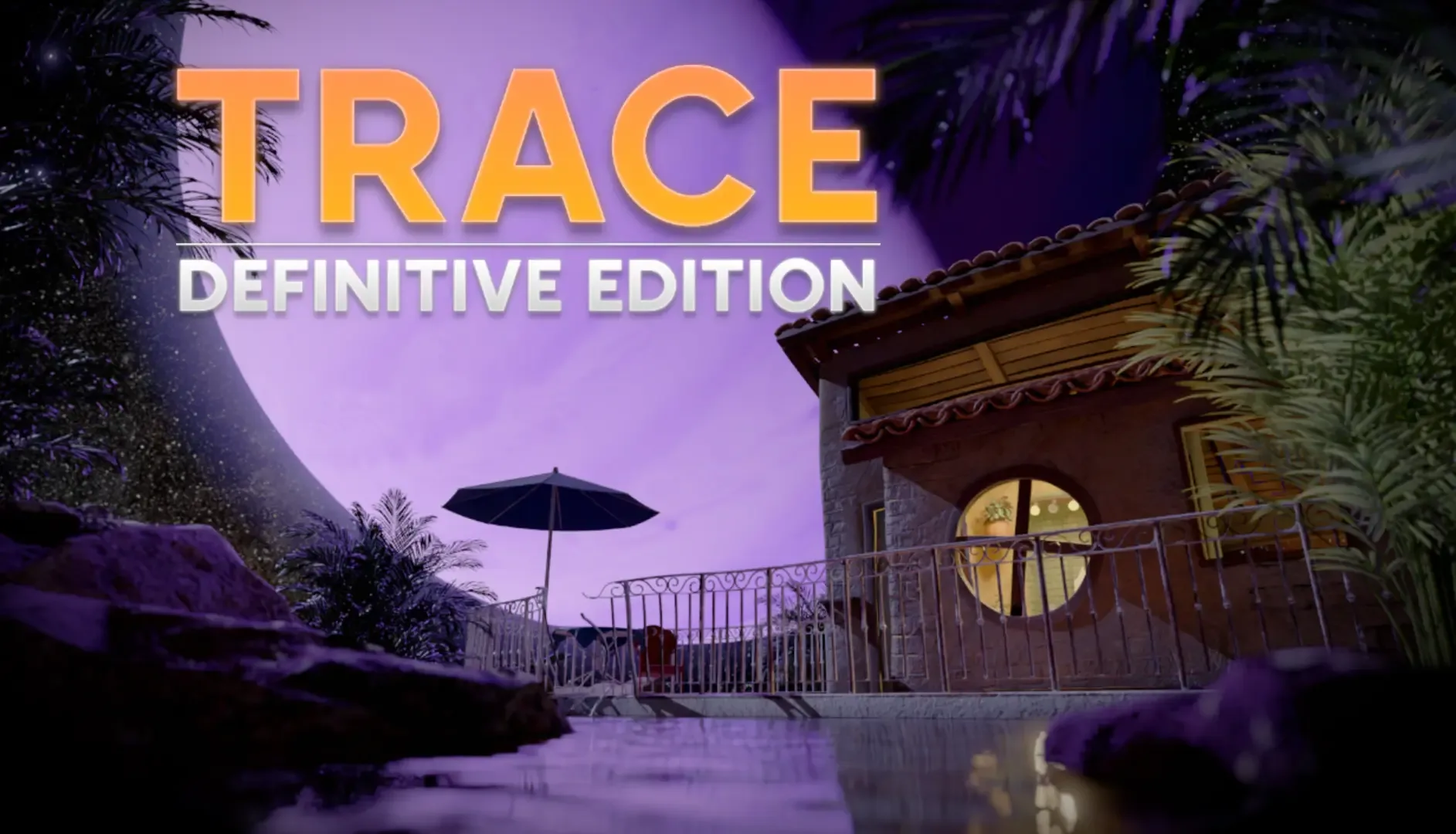 Trace: Definitive Edition