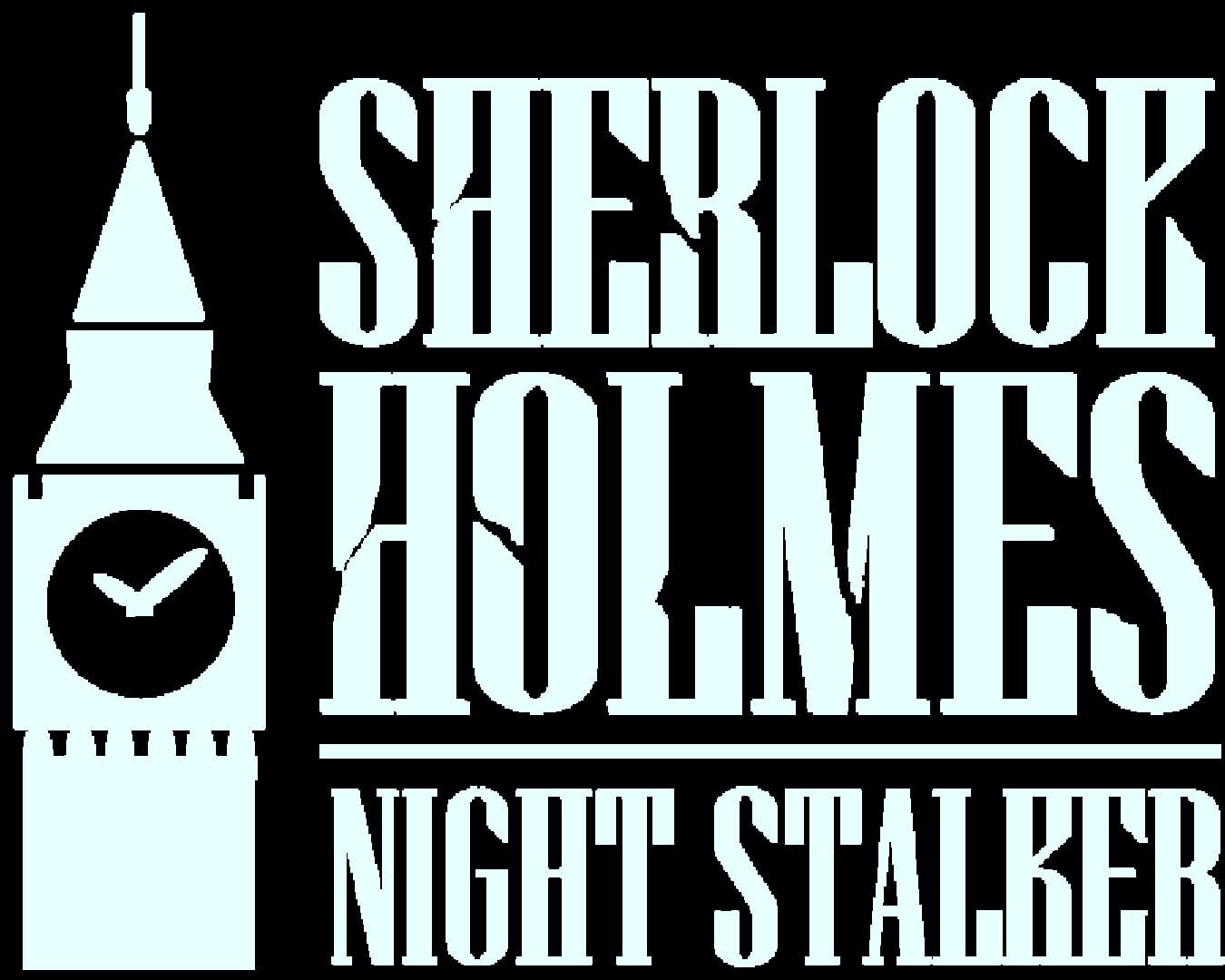 Sherlock Holmes: Night Stalker