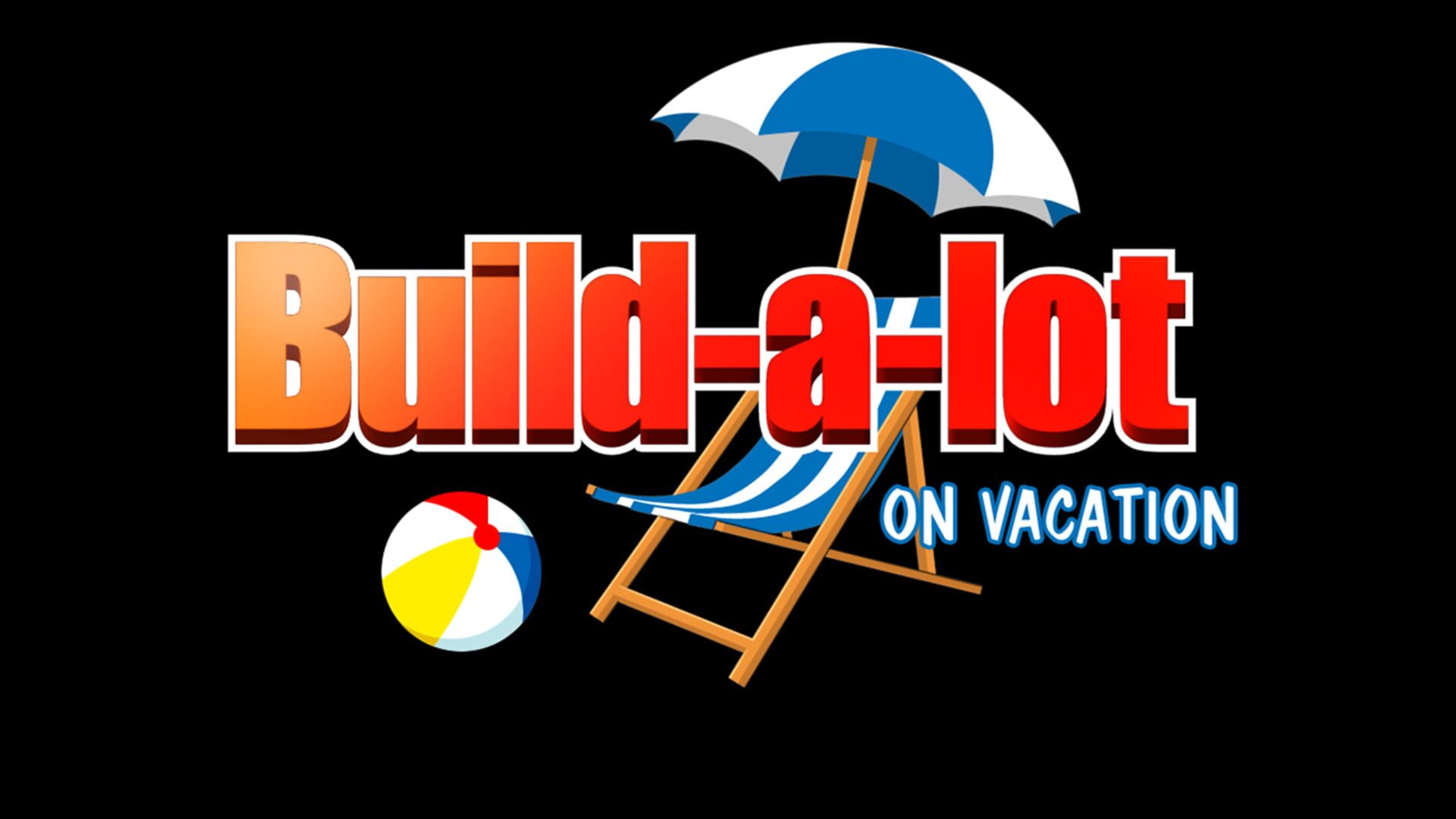 Build-a-lot: On Vacation