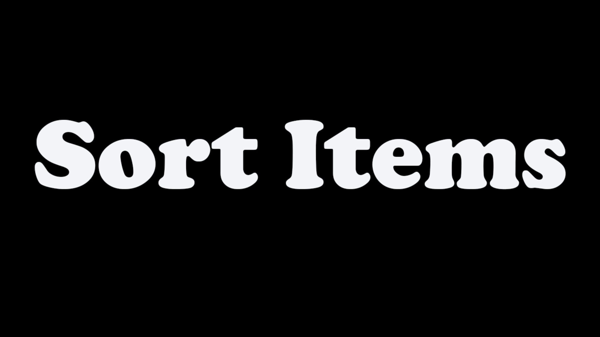 Sort Items
