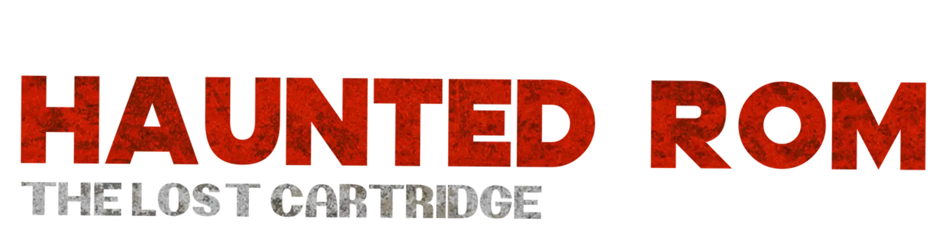 Haunted ROM: The Lost Cartridge