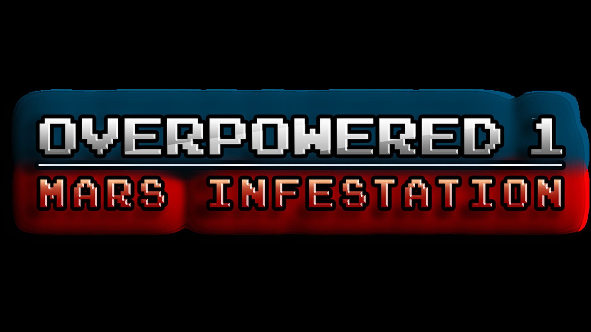 Overpowered 1: Mars Infestation artwork