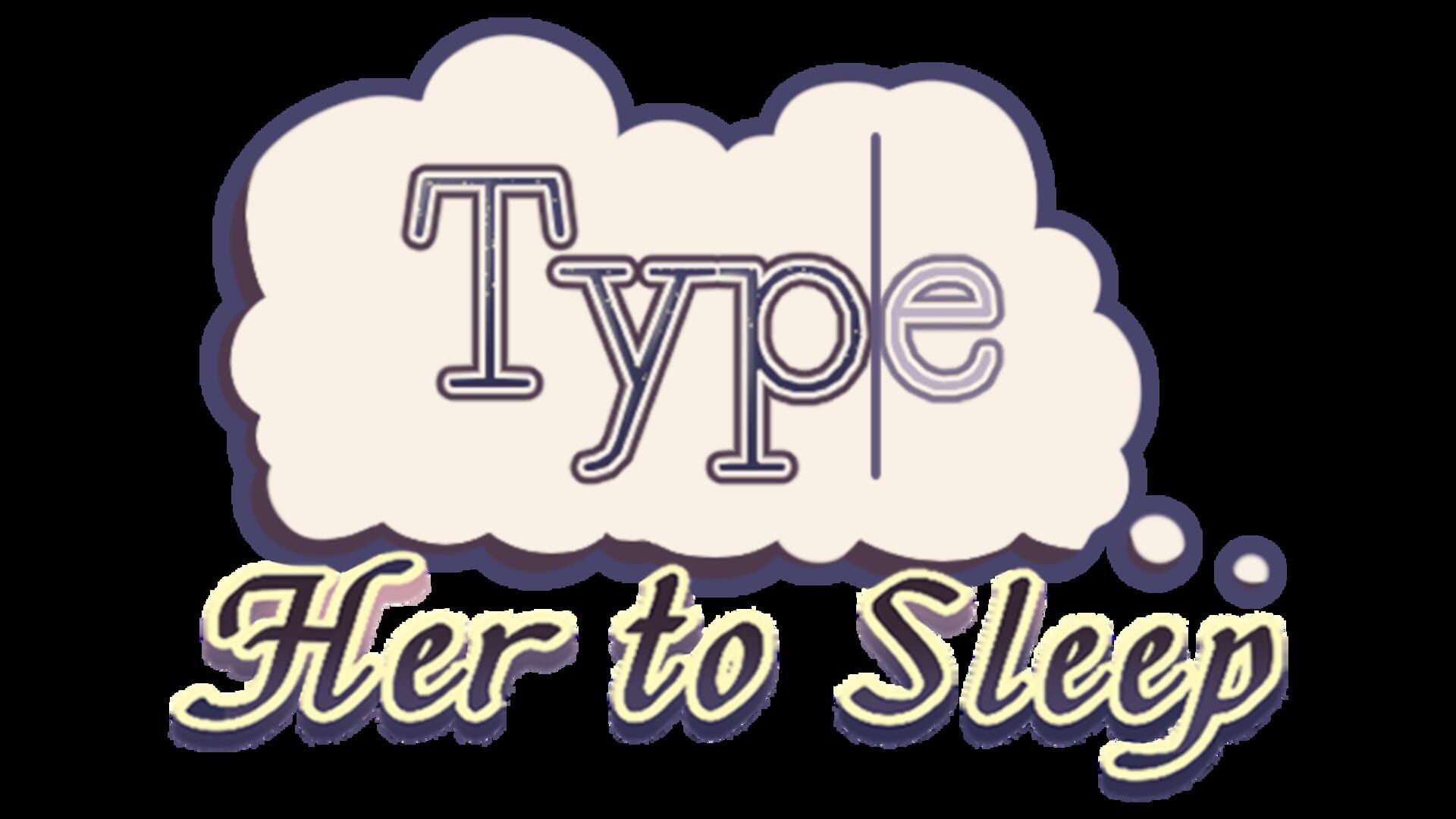 Type Her to Sleep artwork