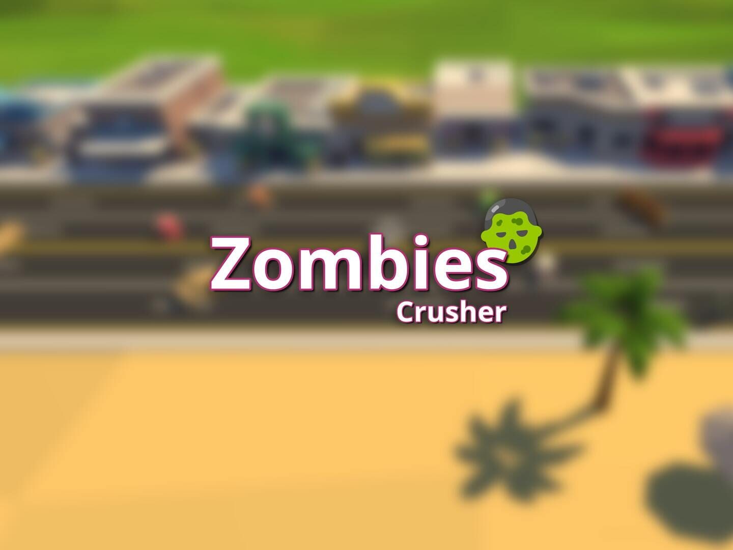 Zombies Crusher artwork