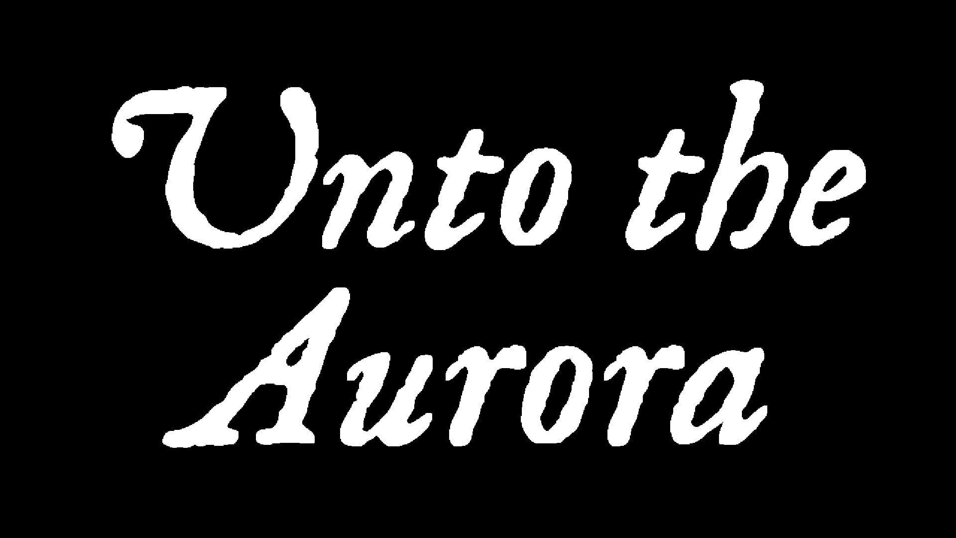 Artwork for Unto the Aurora