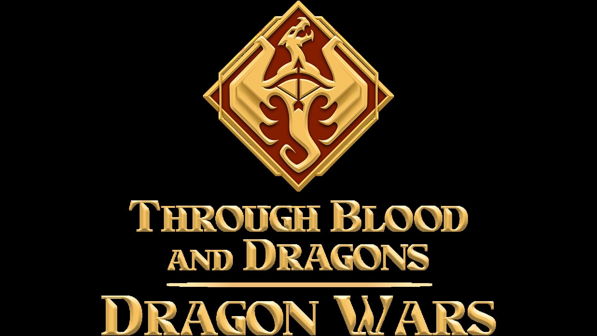 Through Blood and Dragons: Dragon Wars artwork