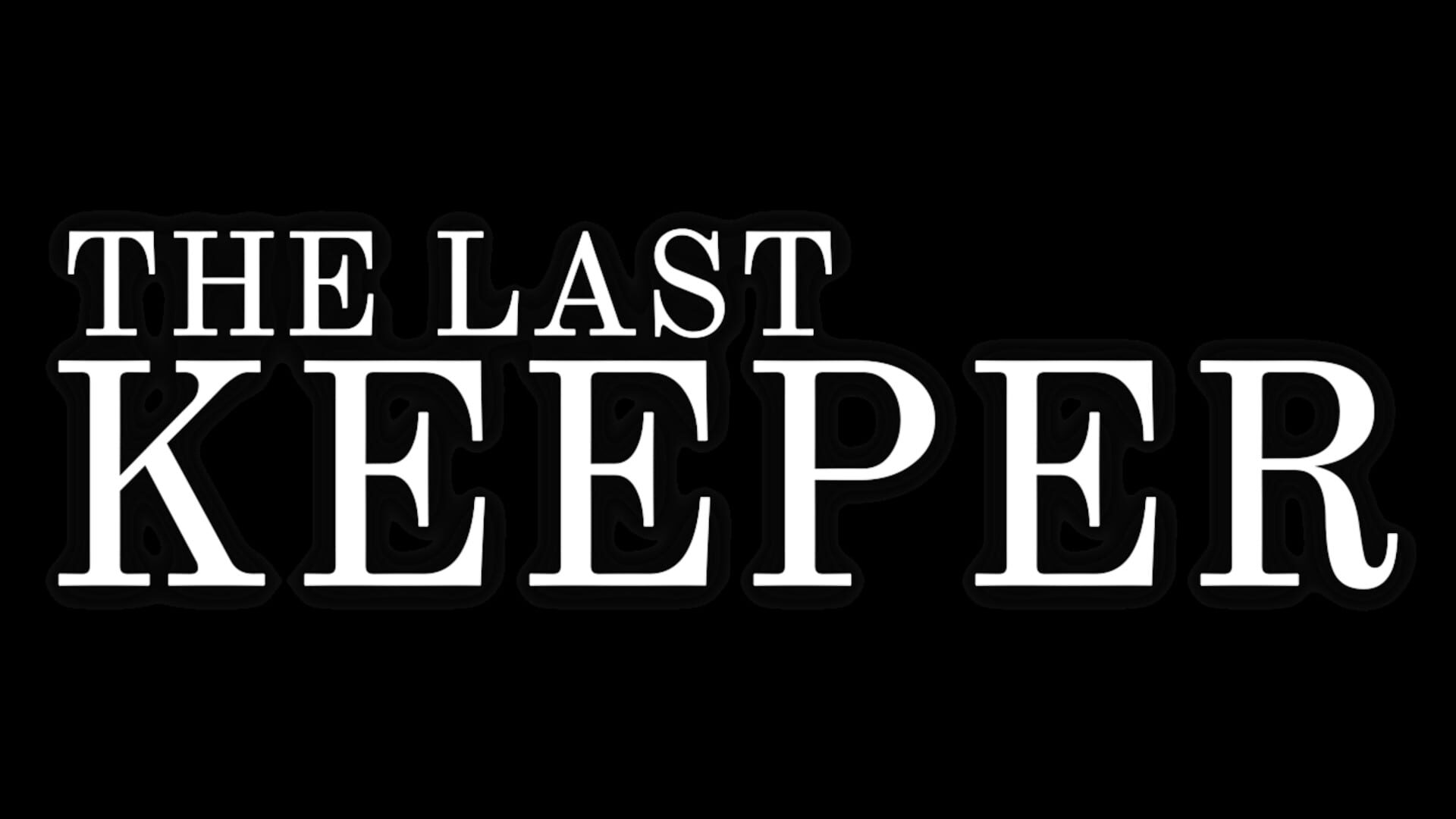 The Last Keeper