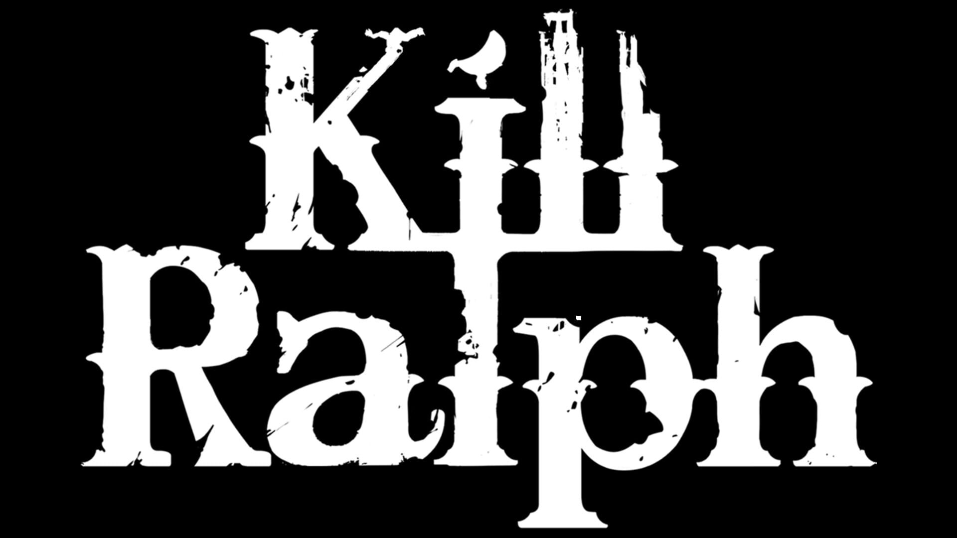 Kill Ralph artwork