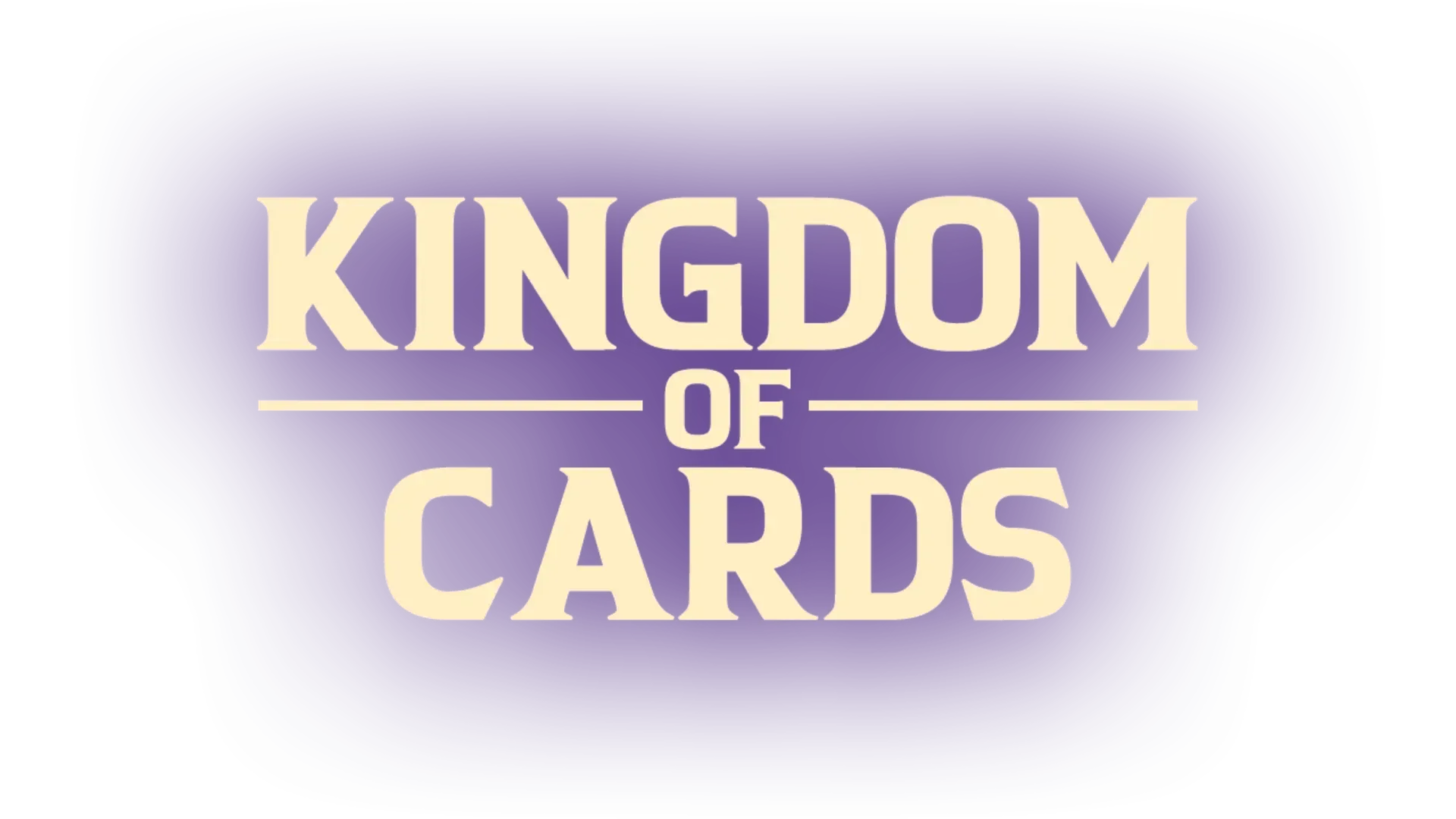 Kingdom of Cards