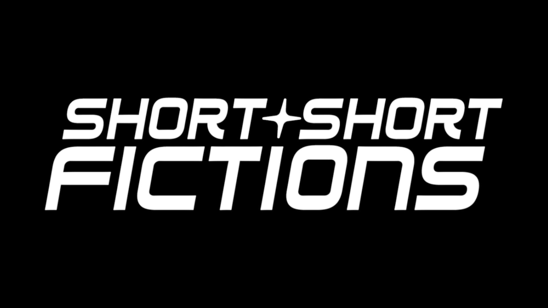 Short Short Fictions