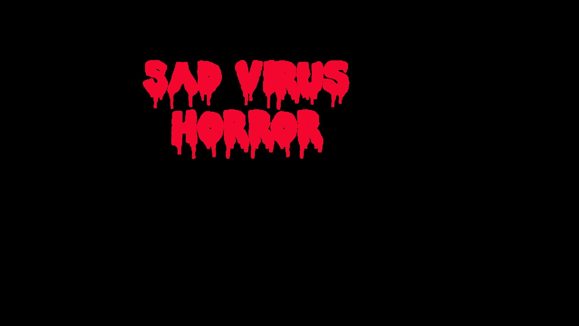 Sad Virus Horror artwork