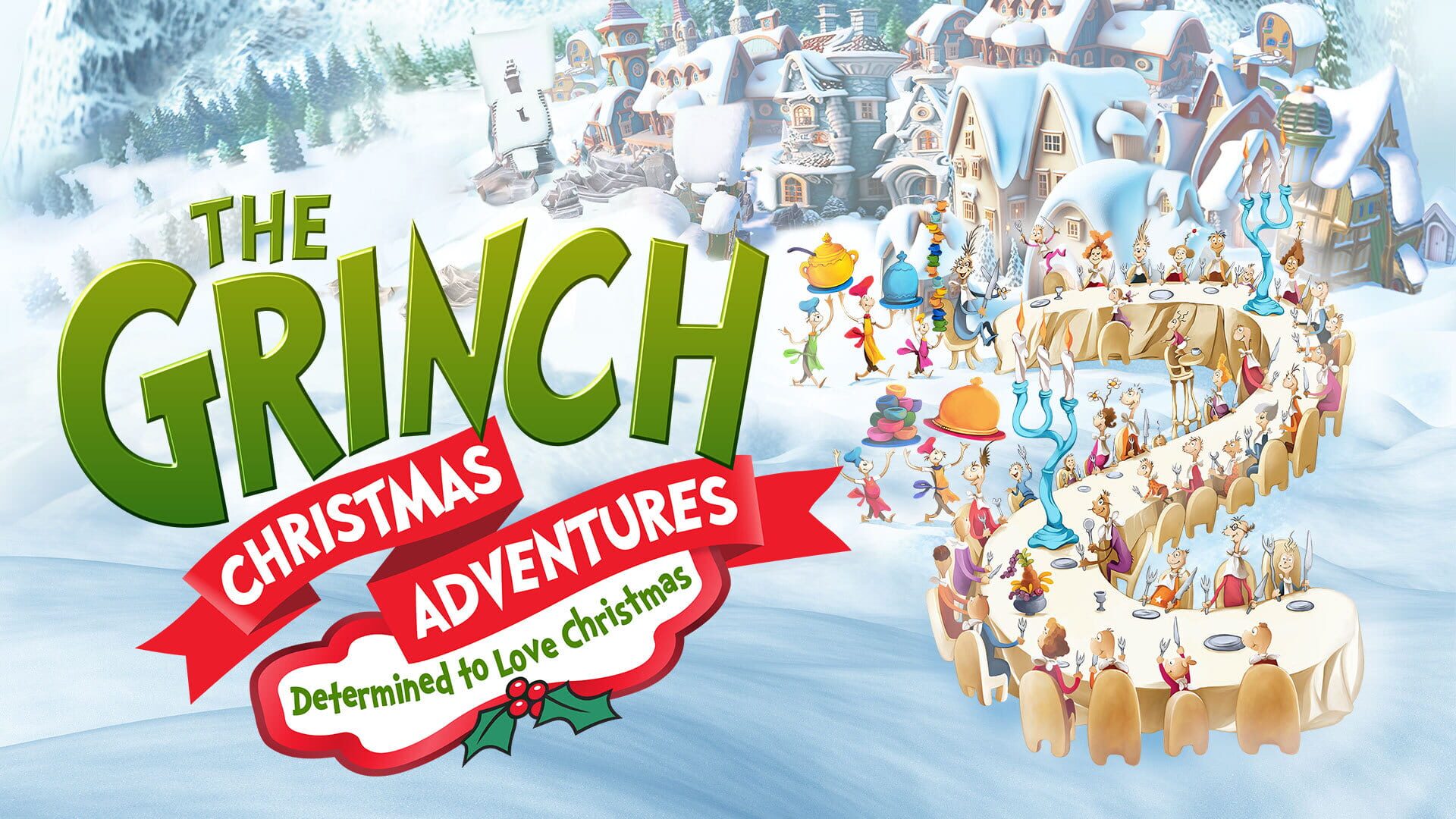 The Grinch: Christmas Adventures - Determined to Love Christmas artwork