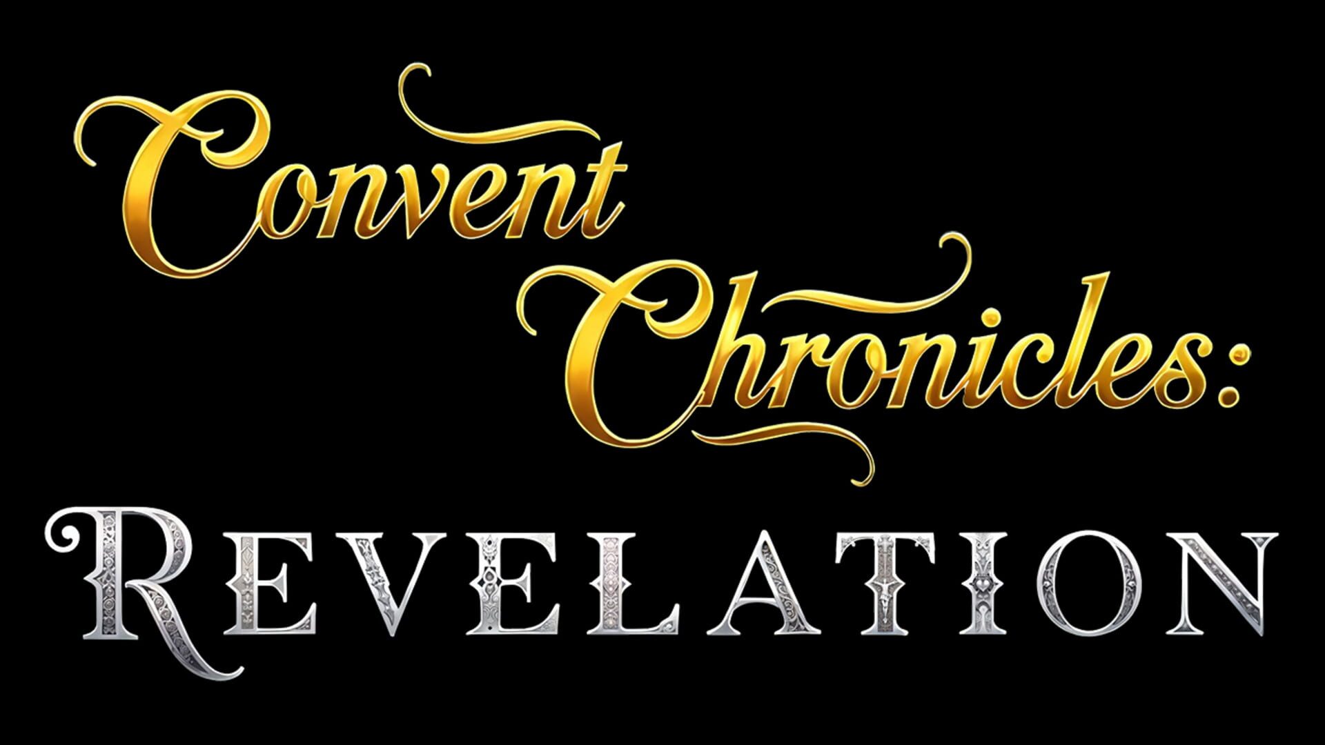 Convent Chronicles: Revelation