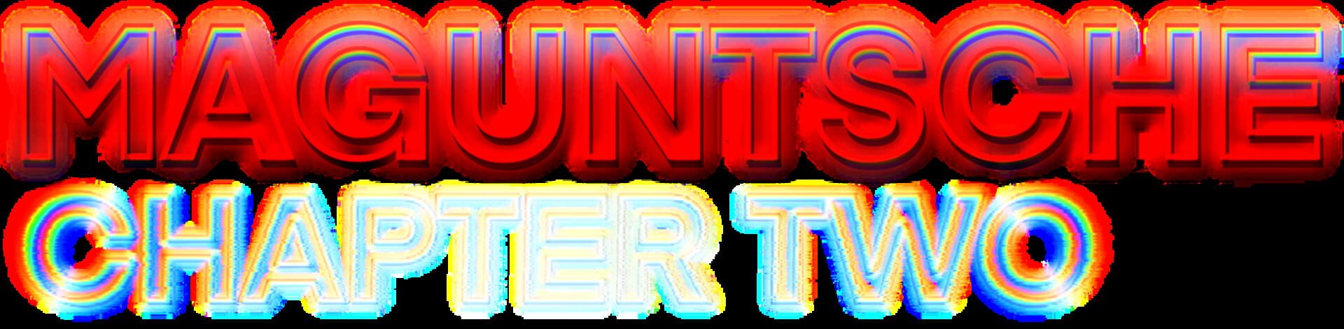 Maguntsche: Chapter Two artwork