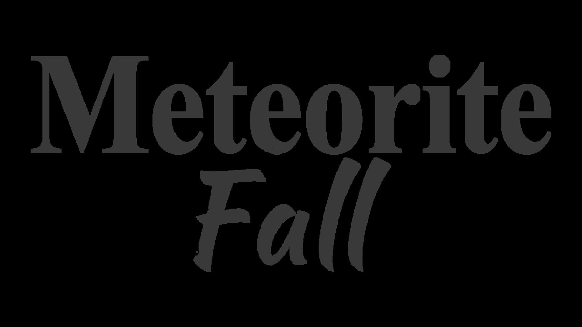 Meteorite Fall artwork