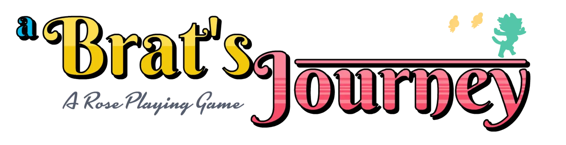 A Brat's Journey: A Rose Playing Game