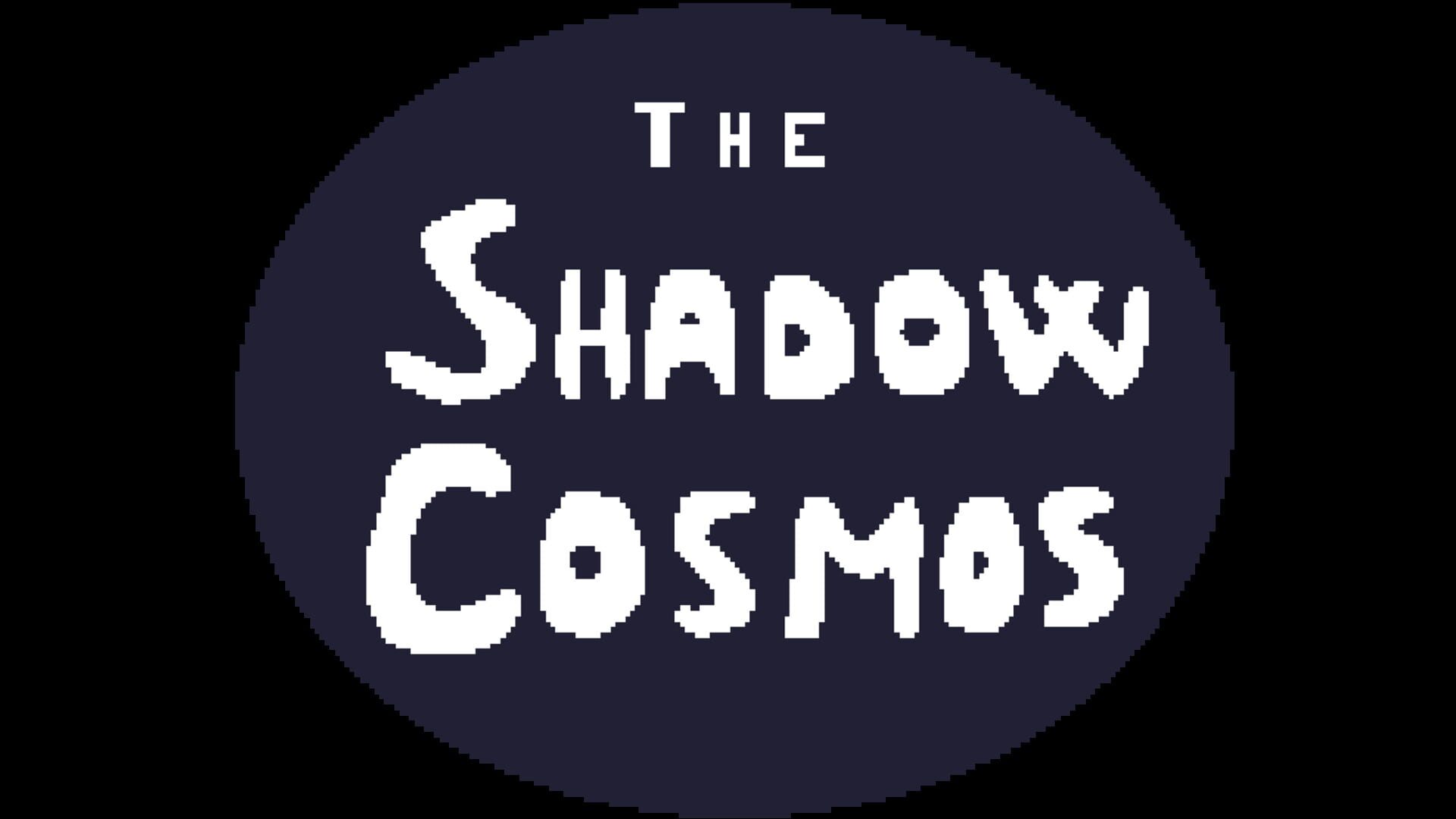 The Shadow Cosmos