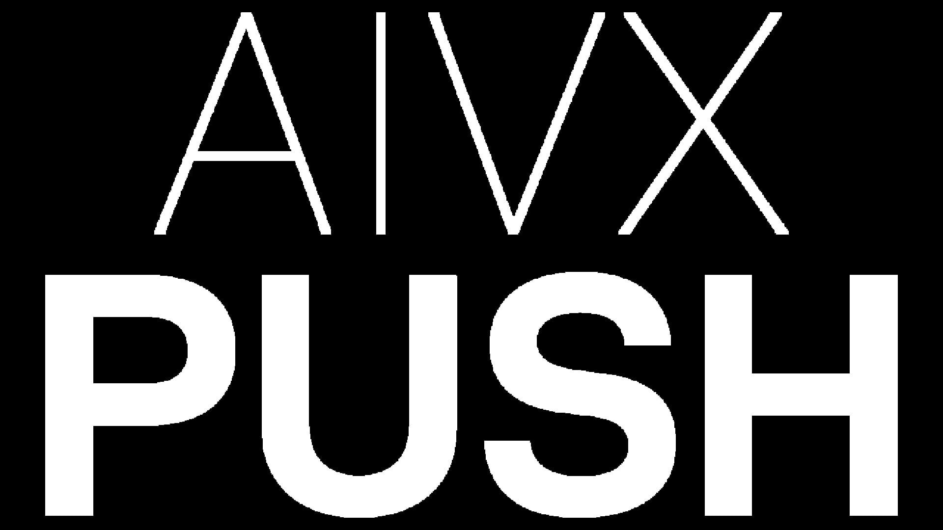 Aivx Push